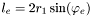 $l_e = 2 r_1 \sin(\varphi_e)$