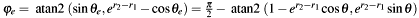 $\varphi_e=\textrm{ atan2 }(\sin\theta_e, e^{r_2-r_1} - \cos\theta_e)=\frac{\pi}{2}-\textrm{ atan2 }(1-e^{r_2-r_1}\cos\theta, e^{r_2-r_1}\sin\theta)$